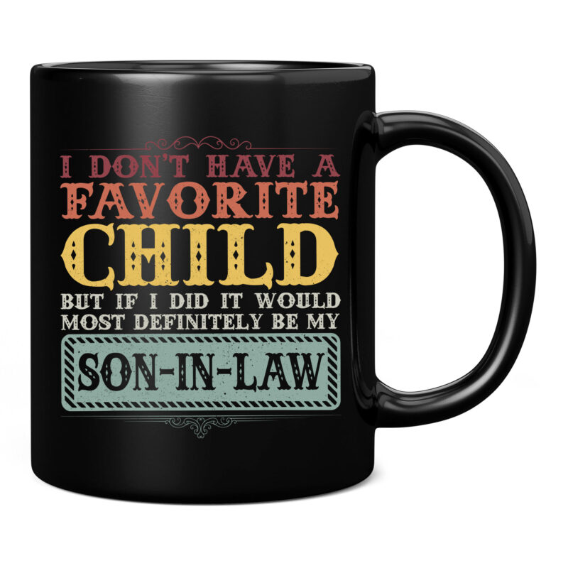 I Don_t Have a Favorite Child But If I Did It Would Most T-Shirt PC