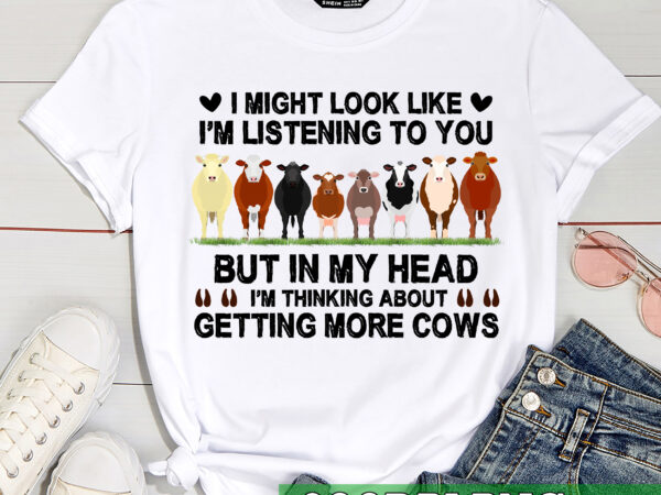 I might look like i_m listening to you but in my head shirt, cow shirt, cow lover shirt, cow farmer shirt, cow farmer shirt, t-shirt, tee