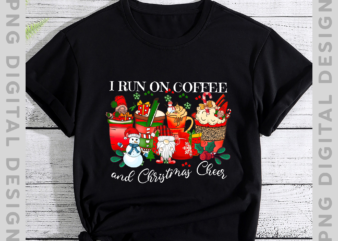 I run on Coffee and Christmas Cheer Christmas Coffee Shirt, Christmas Latte Shirt, Christmas Gift TH t shirt design for sale