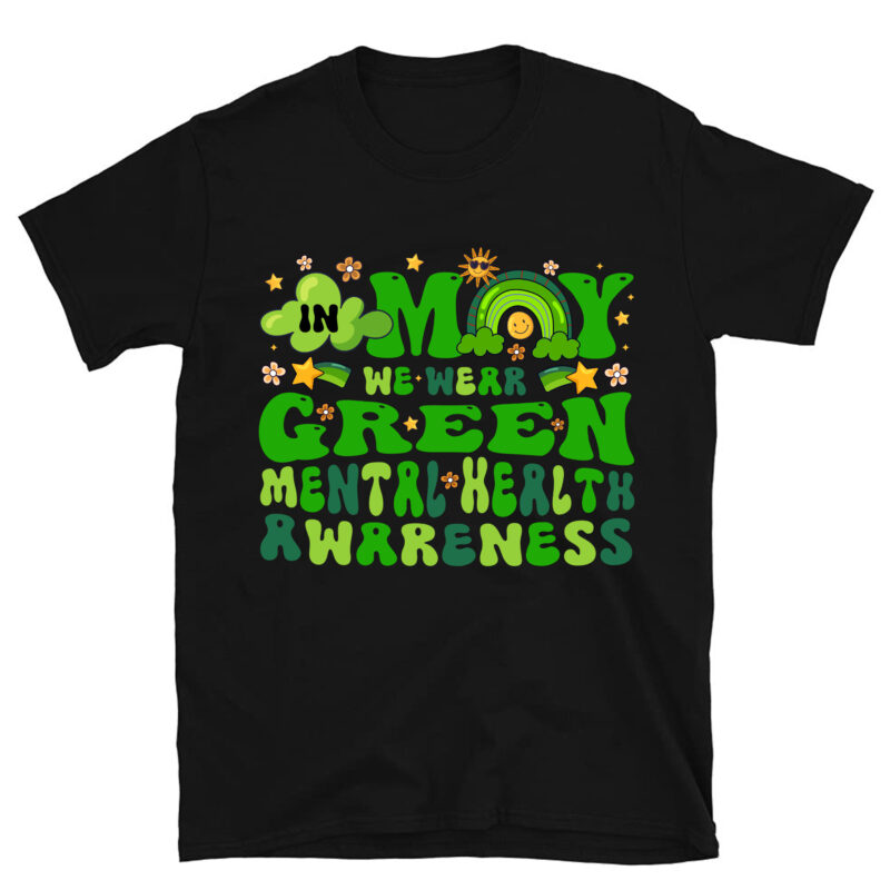 In May We Wear Green Retro Mental Health Awareness Month T-Shirt PC