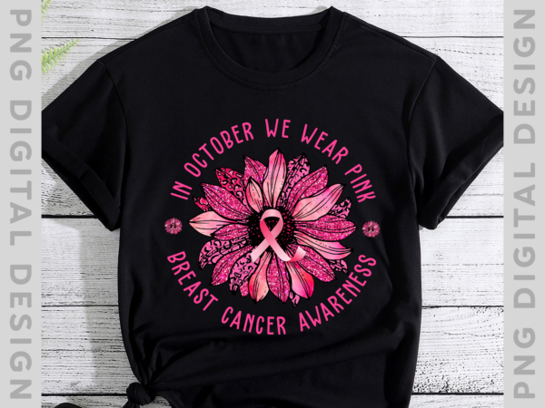 In october we wear teal flower breast cancer awareness t-shirt th