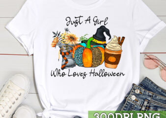 Just a Girl Who Loves Halloween Shirt, Shirts for Women, Pumpkins Shirt, Halloween shirt TC vector clipart