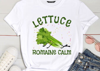 Lettuce Romaine Calm Mindfulness Vegan Yoga Lover Yogi Joke T-Shirt PC