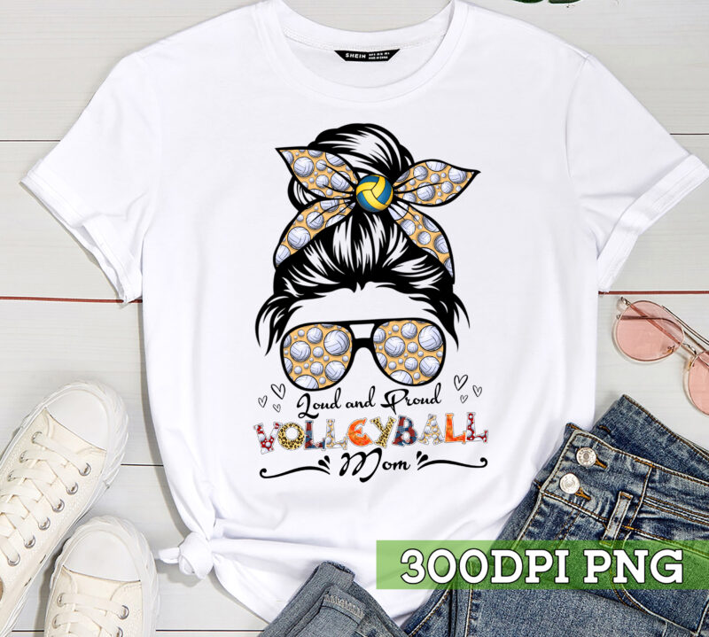 Loud and Proud Volleyball Mom Shirt, Volleyball Mom, Proud Volleyball Mom Shirt , Volleyball Shirt Gift TC