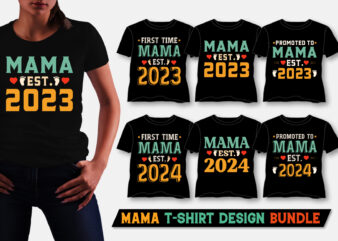 Mama Est Amazon Best Selling T-Shirt Design Bundle,Mama,Mama TShirt,Mama TShirt Design,Mama TShirt Design Bundle,Mama T-Shirt,Mama T-Shirt Design,Mama T-Shirt Design Bundle,Mama T-shirt Amazon,Mama T-shirt Etsy,Mama T-shirt Redbubble,Mama T-shirt Teepublic,Mama T-shirt Teespring,Mama