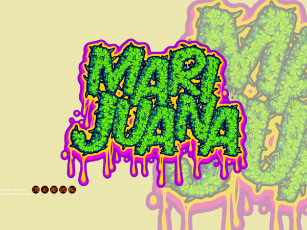 Marijuana lettering word with melted buds texture illustrations t shirt designs for sale