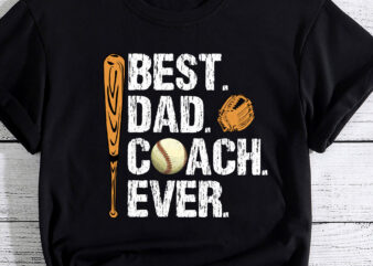 Mens Best Dad Coach Ever Baseball Patriotic For Father_s Day T-Shirt PC