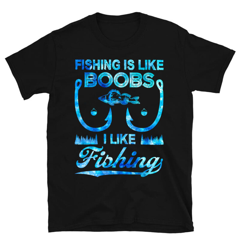 Mens Fishing Is Like Boobs I Like Fishing Funny Fisherman PC