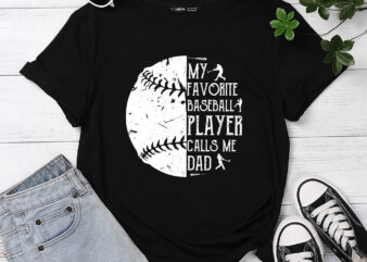Mens My Favorite Baseball Player Calls Me Dad Baseball Dad PC