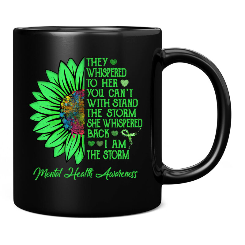 Mental Health Awareness Matters Sunflower I Am The Storm T-Shirt PC