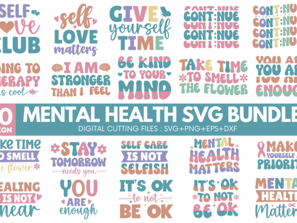 Mental health svg bundle t shirt designs for sale