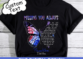 Missing You Always Memorial CH t shirt designs for sale