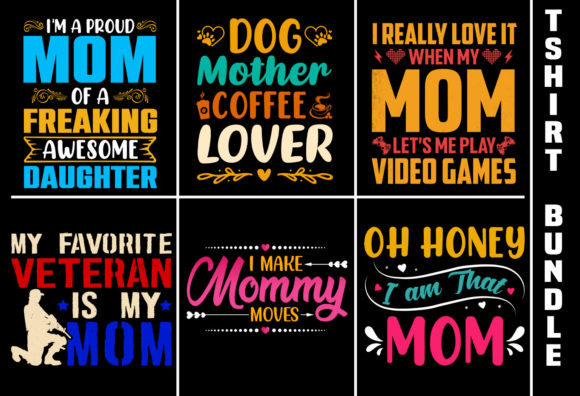 Mom Dad T-Shirt Design Mega Bundle,