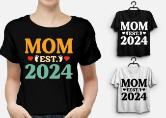 Mom Est 2024 T-Shirt Design