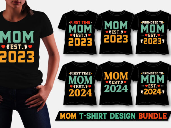Mom est amazon best selling t-shirt design bundle,mom,mom tshirt,mom tshirt design,mom tshirt design bundle,mom t-shirt,mom t-shirt design,mom t-shirt design bundle,mom t-shirt amazon,mom t-shirt etsy,mom t-shirt redbubble,mom t-shirt teepublic,mom t-shirt teespring,mom