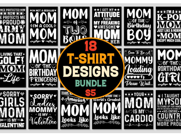 Mom mother t-shirt design mega bundle