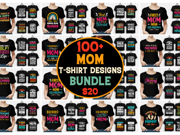 Mother’s day mom t-shirt design bundle,mom,mom tshirt,mom tshirt design,mom tshirt design bundle,mom t-shirt,mom t-shirt design,mom t-shirt design bundle,mom t-shirt amazon,mom t-shirt etsy,mom t-shirt redbubble,mom t-shirt teepublic,mom t-shirt teespring,mom t-shirt,mom t-shirt