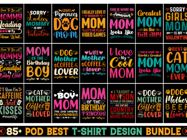 Mom t-shirt design bundle-amazon best selling t-shirt design bundle