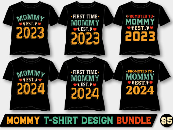 Mommy est amazon best selling t-shirt design bundle,mommy,mommy tshirt,mommy tshirt design,mommy tshirt design bundle,mommy t-shirt,mommy t-shirt design,mommy t-shirt design bundle,mommy t-shirt amazon,mommy t-shirt etsy,mommy t-shirt redbubble,mommy t-shirt teepublic,mommy t-shirt teespring,mommy