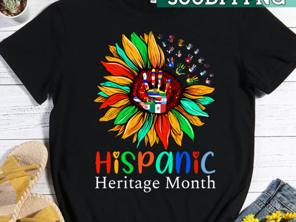 National hispanic heritage month sunflower all countries t-shirt, hispanic flag design, sunflower png, latin amercan design pc