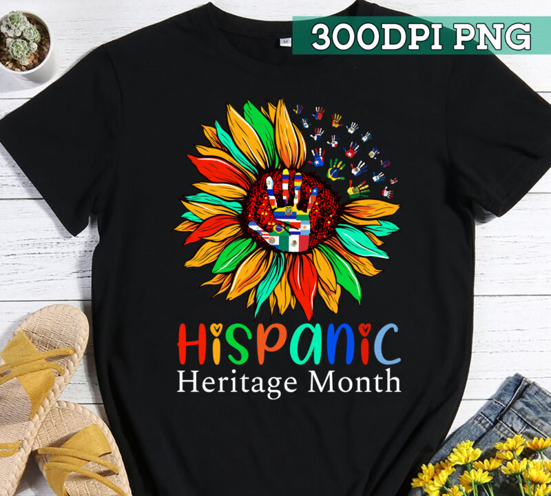 National Hispanic Heritage Month Sunflower All Countries T-Shirt, Hispanic Flag Design, Sunflower PNG, Latin Amercan Design PC