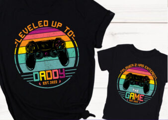New Dad PNG File For Shirt, Level Up To Daddy, Player 2 Has Entered The Game, Dad Son Matching Shirt Design, First Time Dad Gift HC