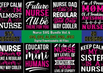 Nurse SVG Bundle Vol. 6, Nurse,Nurse t-shirt,Nurse design,Nurse SVG Bundle, Nurse Svg,sublimation, sublimation Nurse,Nurse sublimation, Nurse,t-shirt,tshirt,design tshirt design, t-shit design, vector, svg vector, nurse Clipart, nurse Cut File, Designs for