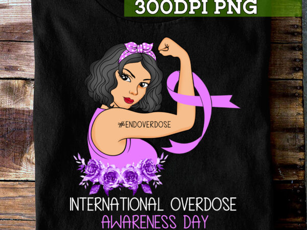 Overdose awareness day png file for shirt, strong woman png, pink ribbon design, gift for her, end overdose, instant download hc