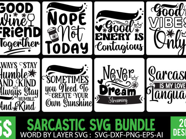 Sarcastic svg bundle | funny svg cut files | shirt bundle,funny and sarcastic christmas svg bundle – 10 designs, styte humble hard t-shirt design, stay humble hard svg cut file,