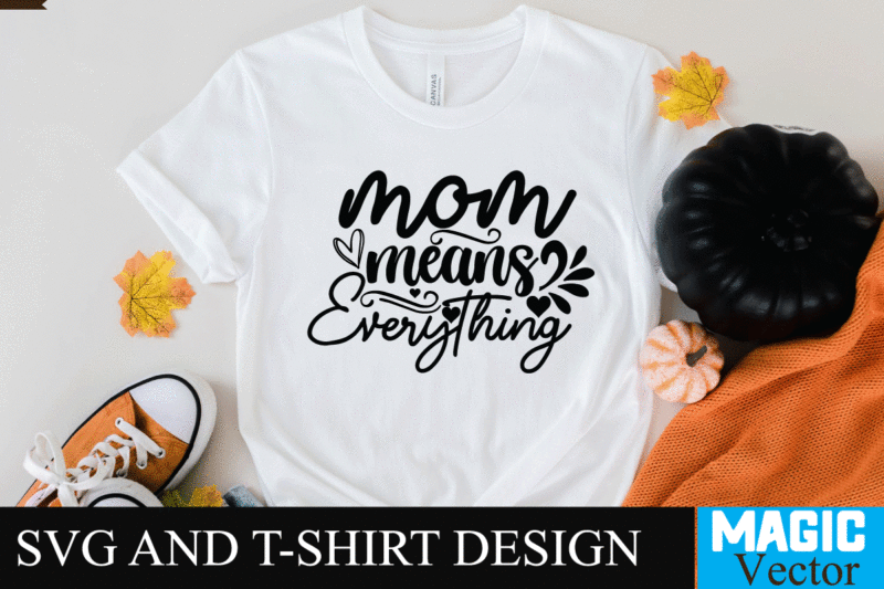 T-shirt Design Bundle,mom svg, baseball mom svg, football mom svg, mom svg free, dog mom svg, boy mom svg, soccer mom svg, softball mom svg, basketball mom svg, dance mom