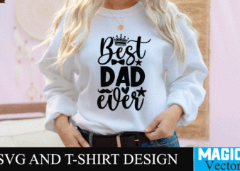 Best Dad Ever 1 SVG Design, SVG Cut File,dad svg, top dad svg, cheer dad svg, dad svg free, girl dad svg, baseball dad svg, football dad svg, free dad