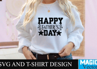 Happy Father Day 3 SVG Design, SVG Cut File,dad svg, top dad svg, cheer dad svg, dad svg free, girl dad svg, baseball dad svg, football dad svg, free dad