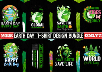 Earth Day SVG Bundle, earth Day Mega Bundle, Earth Day T-Shirt Design Bundle, earth day, earth day t shirt design, earth day 2022, environment day poster, world earth day, earth