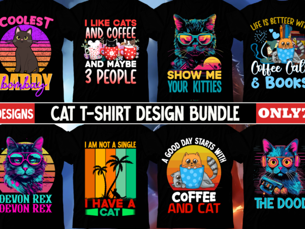 Cat t-shirt design bundle,cat t-shirt design mega bundle, cat svg mega bundle, cat t-shirt 20 design , show me your kitties t-shirt design,t-shirt design,t shirt design,how to design a shirt,tshirt