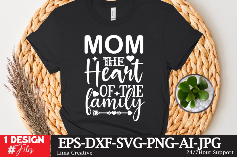 Mom The Heart Of Yje Family T-shirt Design,Mother's Day Sublimation T-shirt Design Bundle,Mom Sublimatiion PNG,Best Mom Ever Png Sublimation Design, Mother's Day Png, Western Mom Png, Mama Mom Png,Leopard Mom