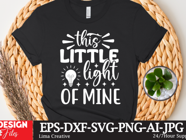 This little light off mine t-shirt design,mother’s day sublimation t-shirt design bundle,mom sublimatiion png,best mom ever png sublimation design, mother’s day png, western mom png, mama mom png,leopard mom png,