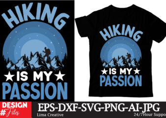 Hiking Is My Passion T-shirt Design,100+ Adventure Png Bundle, MountaiBig Hiking Svg Bundle, Mountains Svg, Hiking Shirt Svg, Hiking Quotes Svg, Adventure Svg, Holiday Svg, Nature Svg cut File Cricut silhouette n Adventure Png, MounLet’s Go Hiking, T-Shirt, Travel Lover, Soft & Comfy, Design T-Shirts, Gifts for Men and Women, Graphic Tee, Travel, Motivational tain Png, HHiking Svg Bundle, Hiking Saying Svg, Nature Svg, Mountains Svg, Adventure Svg, Holiday Svg Png, Adventure Awaits svg, Hiking Quotes Svg iking Png, CaBig Hiking Svg Bundle, Hiking Shirt Svg, Hiking Quotes Svg,Nature Svg,Mountains Svg,Adventure,Holiday,Snow,Svg,Png,Clipart,Cricut,Silhouette mping Png, Landscape Png, MTake A Hike,SVG,PNG,Montains hiking,Wolf,Adventure Time svg,Camping Hike,Adventure Shirt design,Hiking cut files for Cricut,Inspiration svg ountain Sublimation, Outdoors PngCamping T-Shirt Design, Camper T-Shirt Bundle, MOuntains Explore More T-shirt Design,Camping T-shirtt Design Bundle ,Camping Crew T-Shirt Design , Camping Crew T-Shirt Design Vector , camping T-shirt Desig,Happy Camper Shirt, Happy Camper Tshirt, Happy Camper Gift, Camping Shirt, Camping Tshirt, Camper Shirt, Camper Tshirt, Cute Camping ShirCamping Life Shirts, Camping Shirt,I’d Rather be Camping T-SHIRT DESIGN,camping T-shirt Desig,Happy Camper Shirt, Happy Camper Tshirt, Happy Camper Gift, Camping Shirt, Camping Tshirt, Camper Shirt, Camper Tshirt, Cute Camping ShirCamping Life Shirts, Camping Shirt, Camper T-shirt, Camper Shirt, Happy Camper Shirt, Camper Gift, Camper, Camping Group, Custom Shirts,Camping Life SVG, PNG instant digital download, Camping t-shirt design, cut files for Cricut Silhouette, Camping crew design,camping t shirt, camping t shirts, camping t shirt design, funny camping t-shirt sayings, camping t shirt ideas, camping t shirts funny, i love camping t shirt, carry on camping t shirt, family camping t-shirt ideas, life is good camping t shirt, wild camping t shir