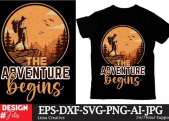 The Adventure Beagins T-shirt Design,100+ Adventure Png Bundle, MountaiBig Hiking Svg Bundle, Mountains Svg, Hiking Shirt Svg, Hiking Quotes Svg, Adventure Svg, Holiday Svg, Nature Svg cut File Cricut silhouette