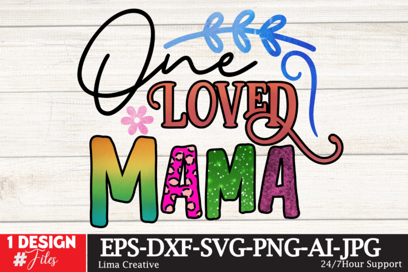 One Loved Mama Sublimation Design,Mama's Mini Sublimation PNG,Best Mom Ever Png Sublimation Design, Mother's Day Png, Western Mom Png, Mama Mom Png,Leopard Mom Png, Western Design Mom Png Downloads Western