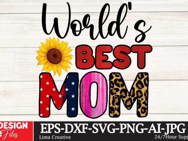Worlds best mom sublimation design,mama’s mini sublimation png,best mom ever png sublimation design, mother’s day png, western mom png, mama mom png,leopard mom png, western design mom png downloads western
