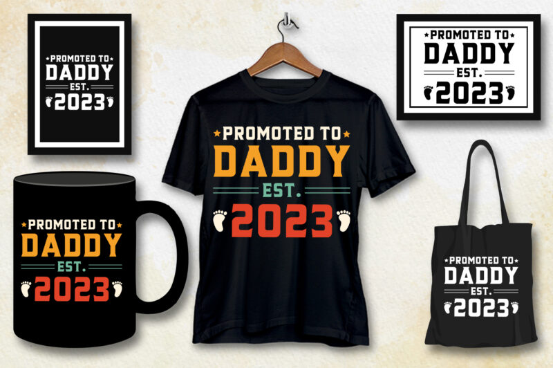 Promoted to Daddy Est 2023 T-Shirt Design