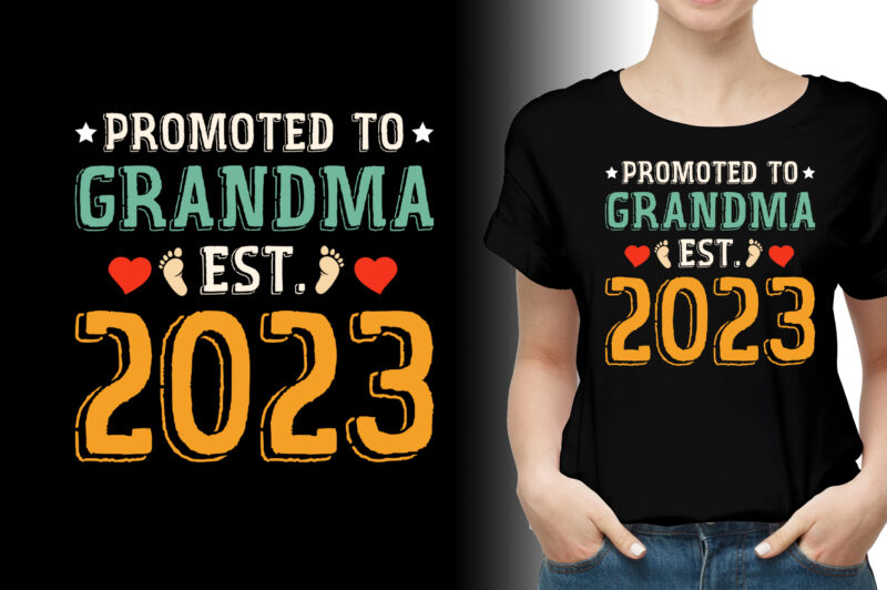 Promoted to Grandma Est 2023 T-Shirt Design