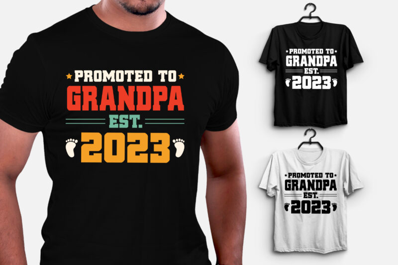Promoted to Grandpa Est 2023 T-Shirt Design