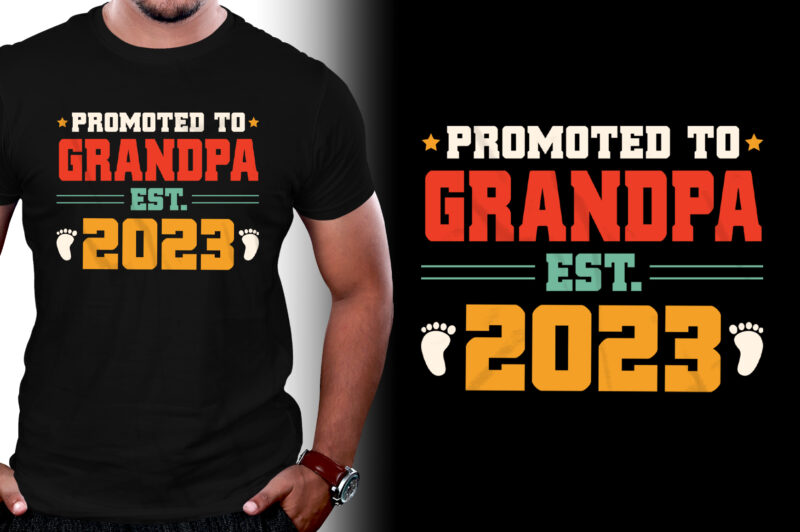 Promoted to Grandpa Est 2023 T-Shirt Design