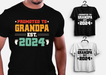 Promoted to Grandpa Est 2024 T-Shirt Design