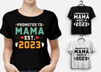 Promoted to Mama Est 2023 T-Shirt Design