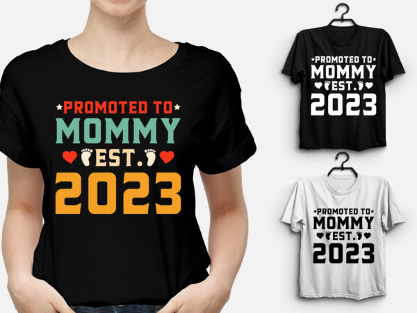 Promoted to mommy est 2023 t-shirt design