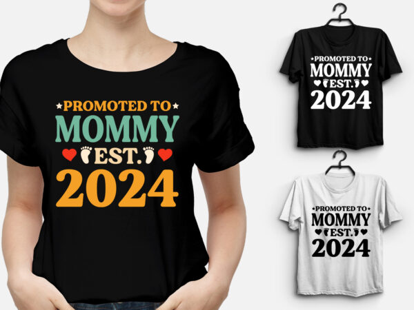 Promoted to mommy est 2024 t-shirt design