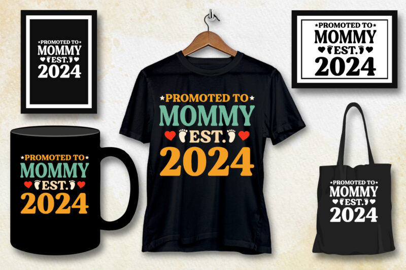 Promoted to Mommy Est 2024 T-Shirt Design