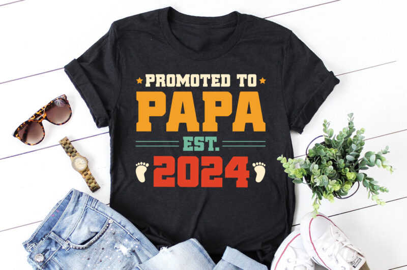 Promoted to Papa Est 2024 T-Shirt Design